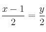 \frac{x-1}{2} = \frac{y}{2}